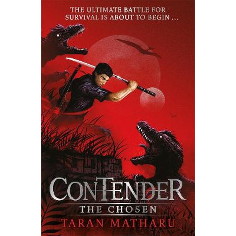Contender: The Chosen: Book 1