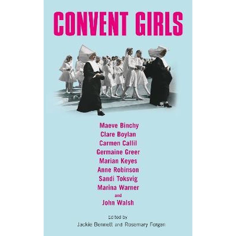 Convent Girls