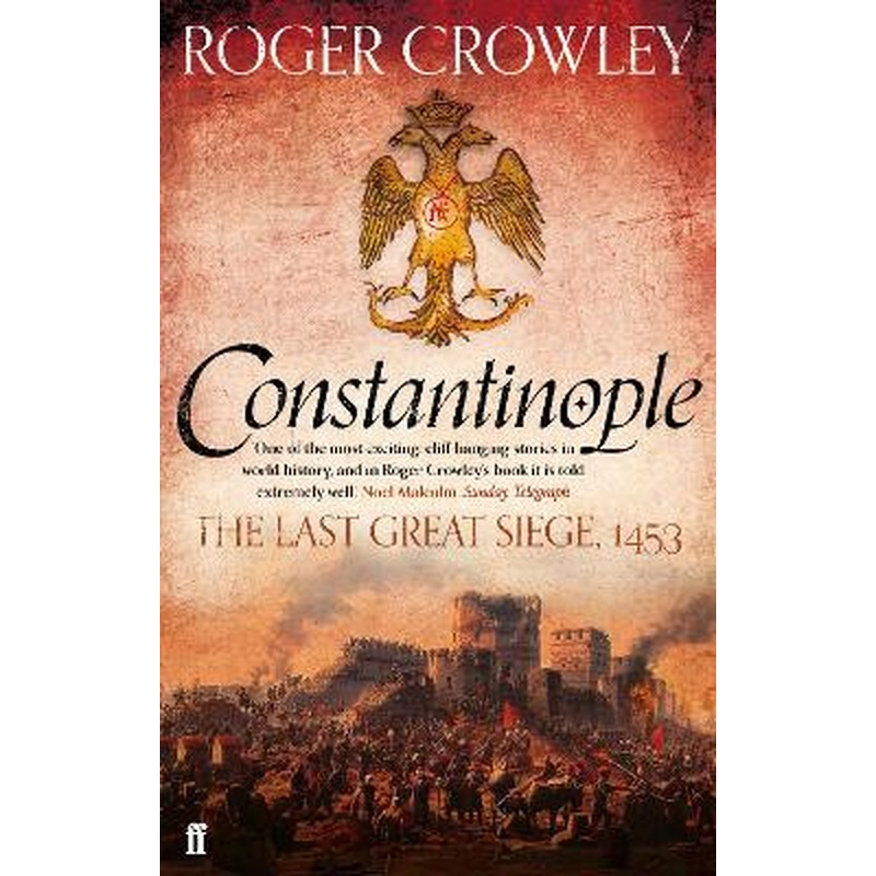 Constantinople: The Last Great Siege, 1453
