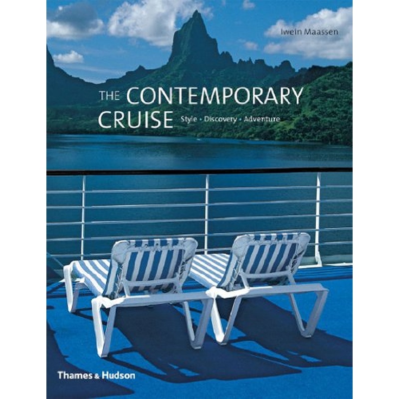 Contemporary Cruise: Style - Discovery - Adventure