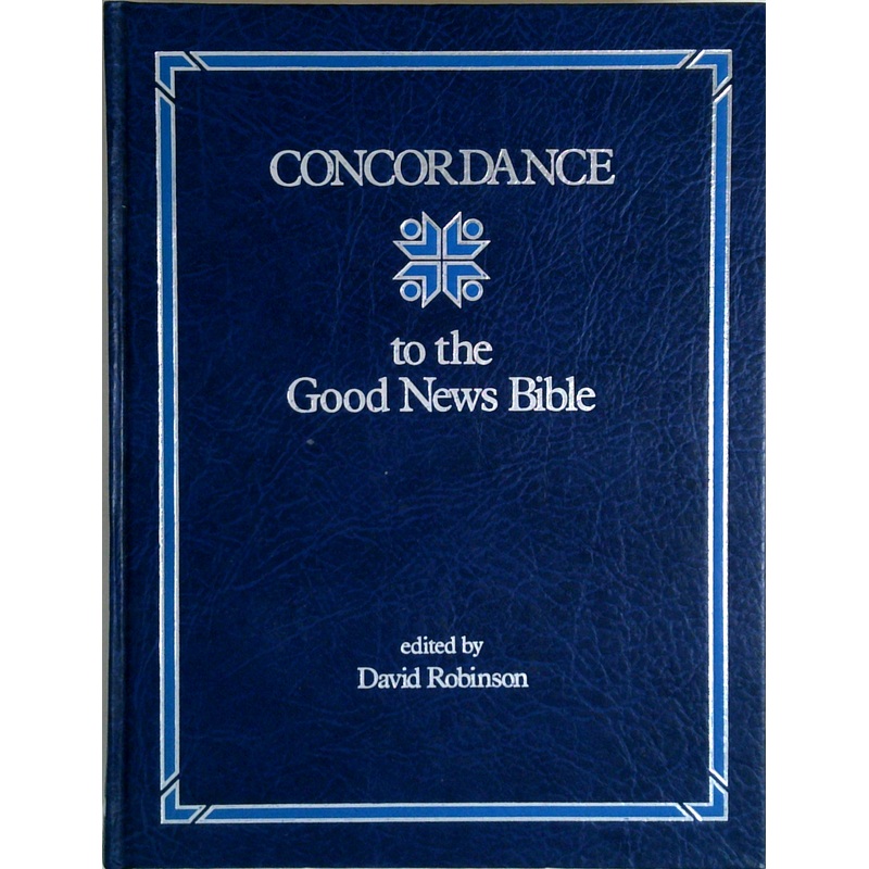 Concordance To The Good News Bible