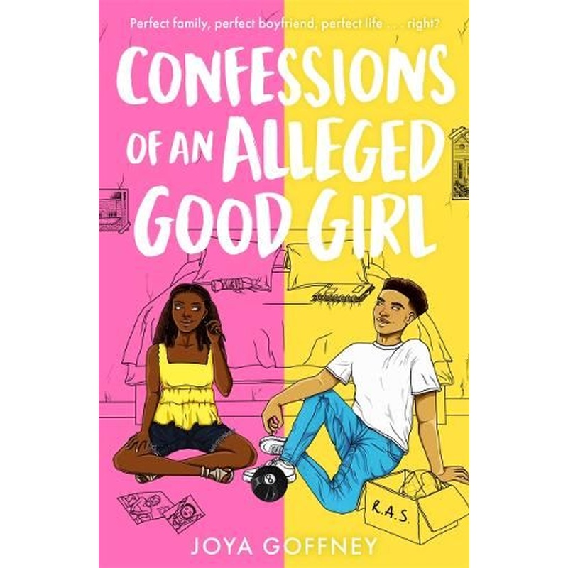 Confessions of an Alleged Good Girl: Winner of Best YA Fiction, Black Book Awards 2022
