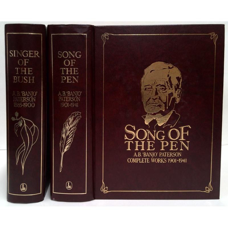 Complete Works: Singer of the Bush 1885-1900 & Song of The Pen 1901-1941