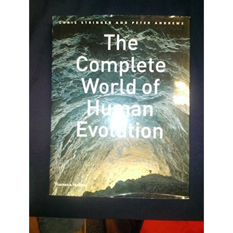 Complete World of Human Evolution, The