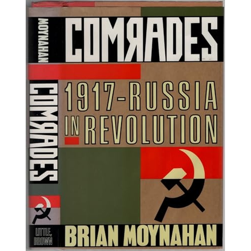 Comrades: 1917 - Russia in Revolution