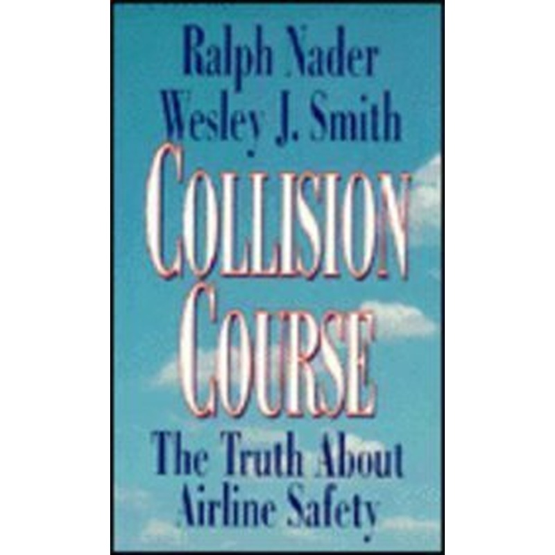 Collision Course: The Truth about Airline Safety