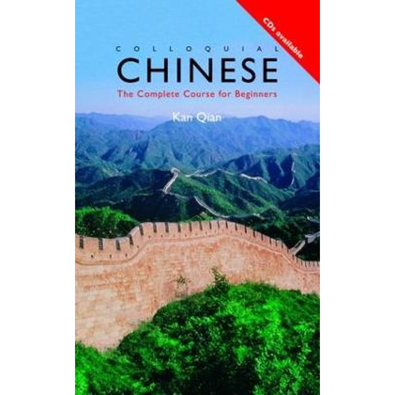 Colloquial Chinese: The Complete Course for Beginners