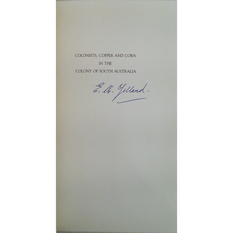 Colonists Copper And Corn In The Colony Of South Australia 1850-51 (SIGNED)