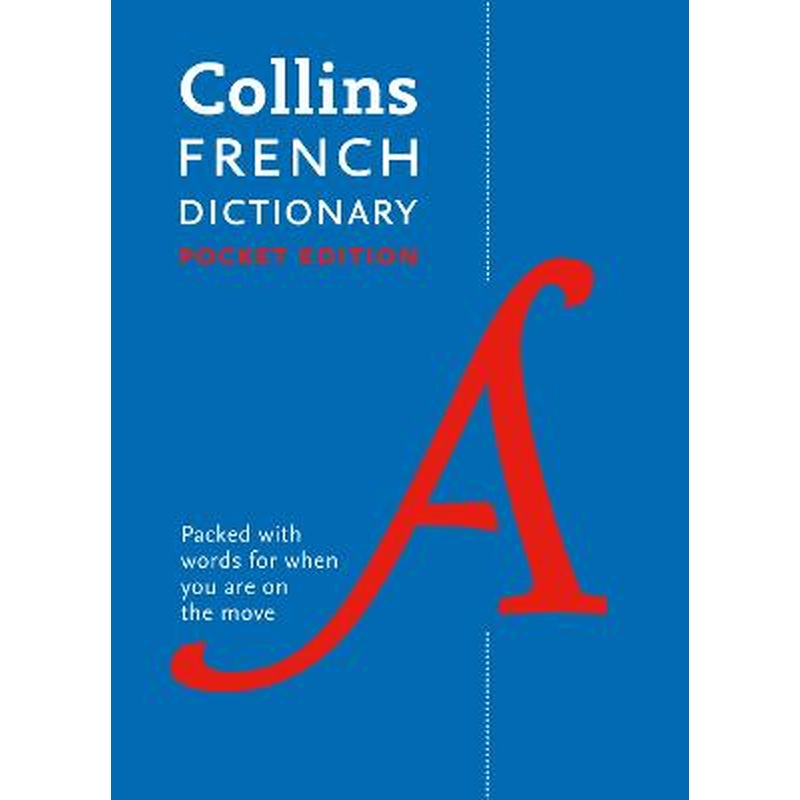 Collins French Dictionary Pocket edition: 60,000 translations in a
