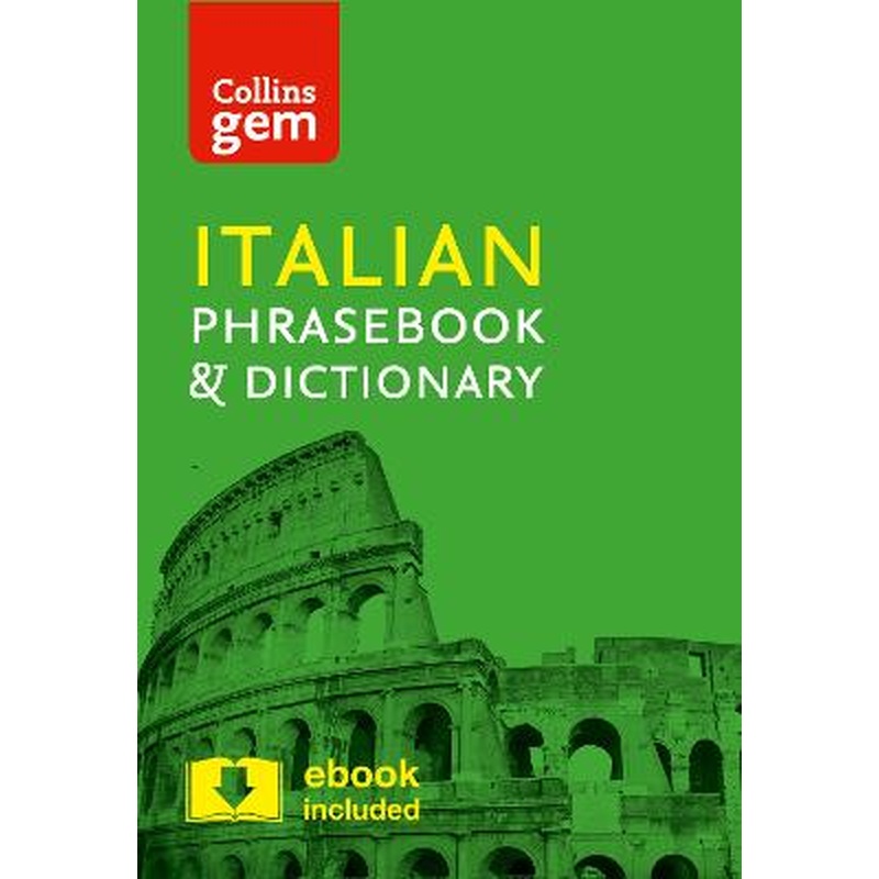 Collins Italian Phrasebook and Dictionary Gem Edition: Essential