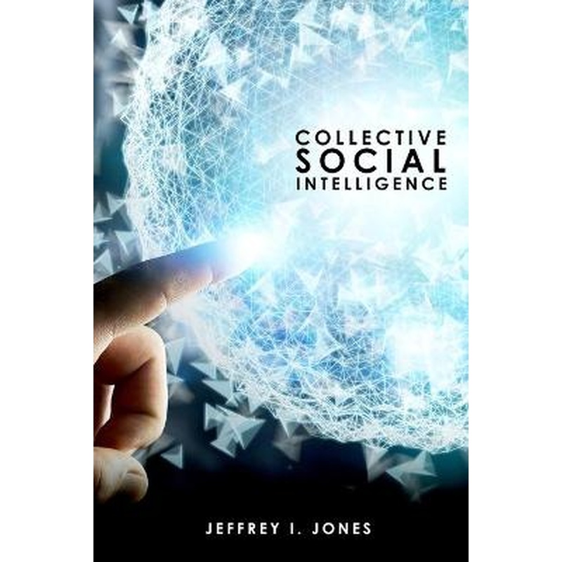 Collective Social Intelligence