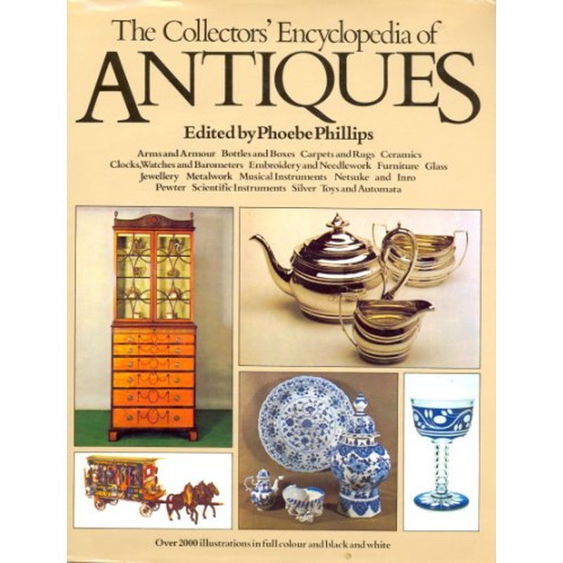 Collector's Encyclopedia of Antiques