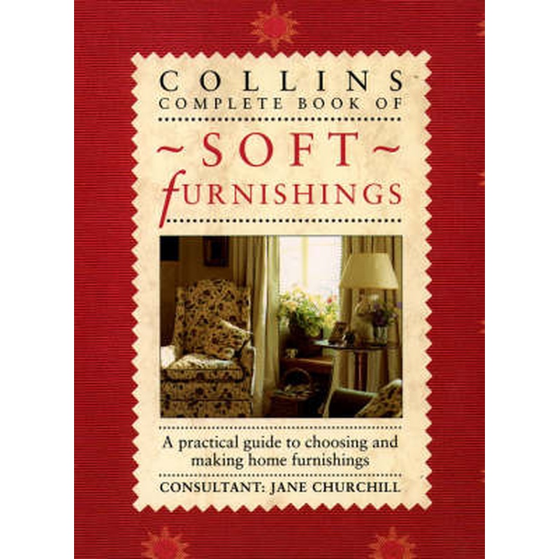 Collins Complete Book of Soft Furnishings