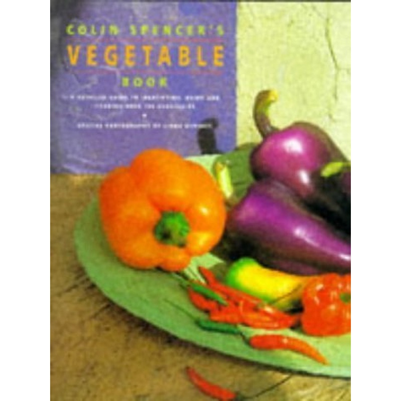 Colin Spencer's Vegetable Book
