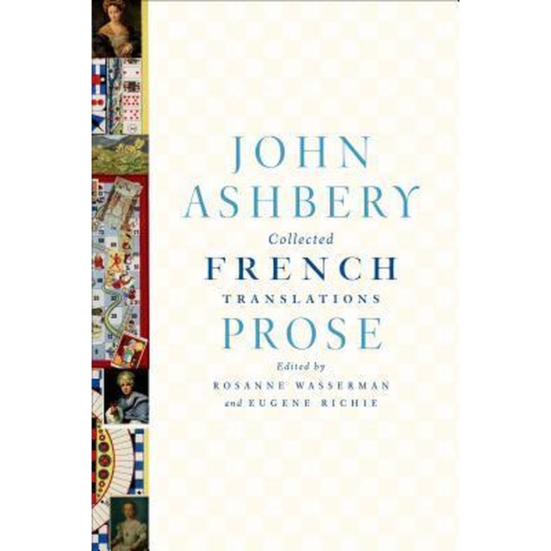 Collected French Translations: Prose