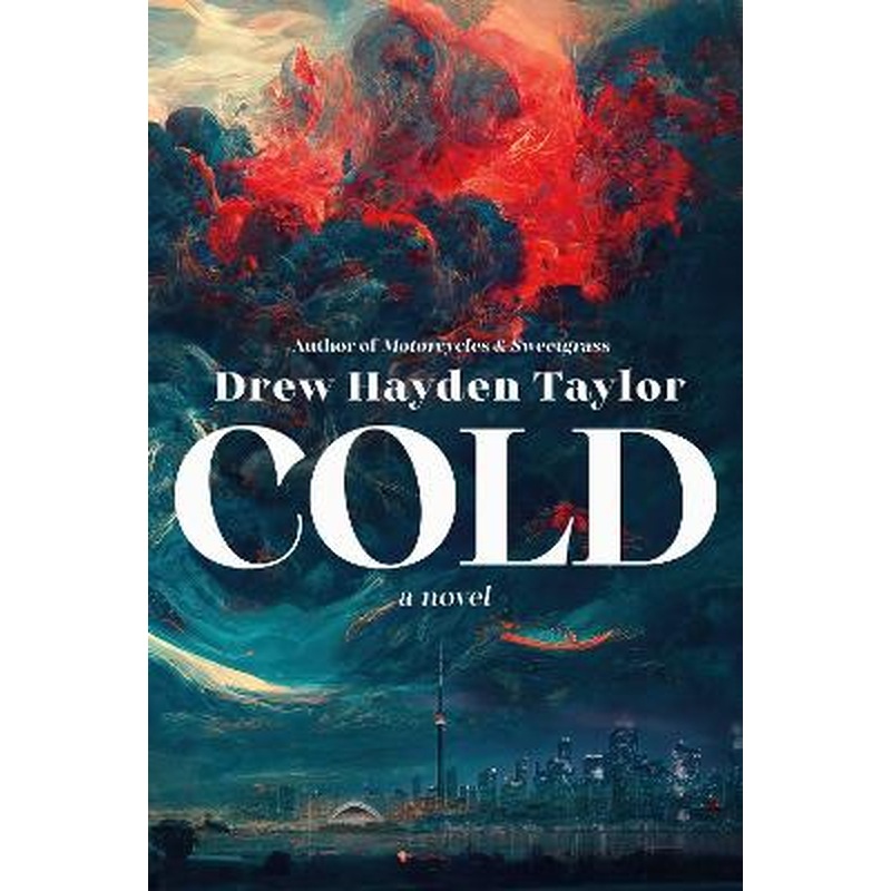 Cold: A Novel