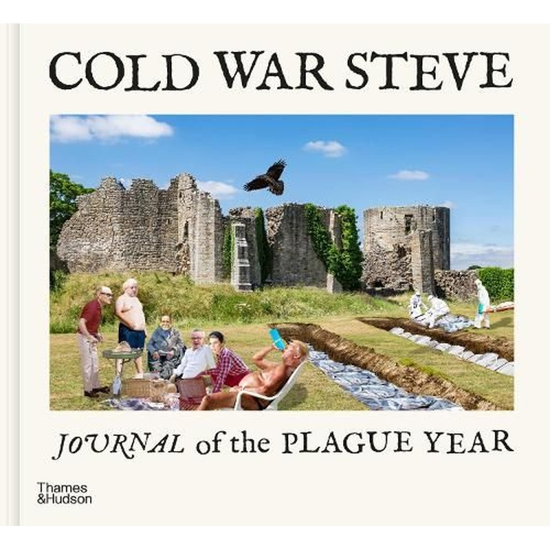 Cold War Steve - Journal of The Plague Year