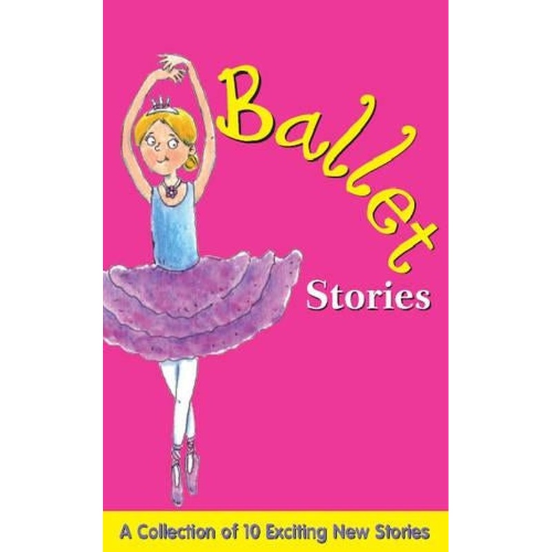 Ballet Stories (Stories for...)