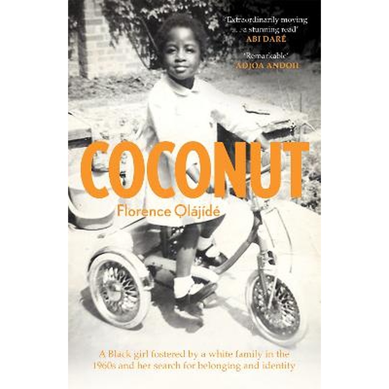 Coconut: A Black girl fostered by a white family in the 1960s and her