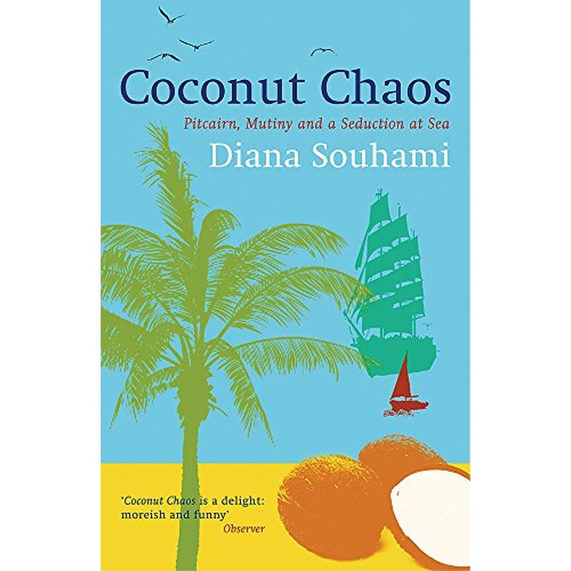 Coconut Chaos: Pitcairn, Mutiny And A Seduction At Sea . . .