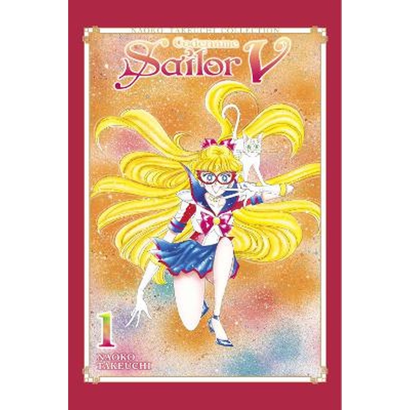 Codename: Sailor V 1 (Naoko Takeuchi Collection)