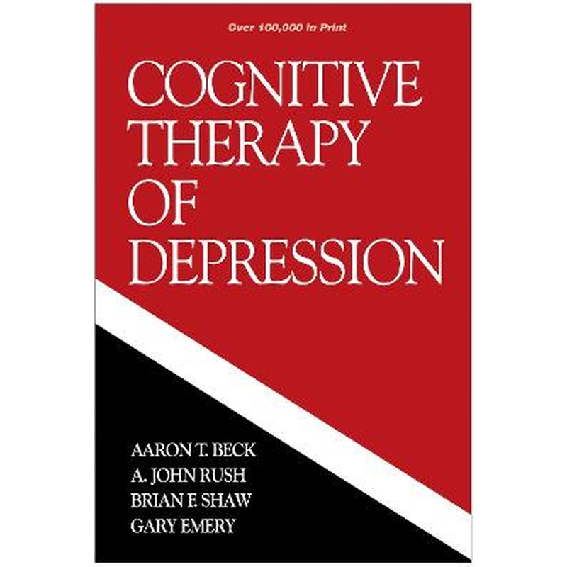 Cognitive Therapy of Depression, First Edition