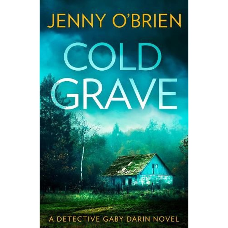 Cold Grave (Detective Gaby Darin, Book 6)
