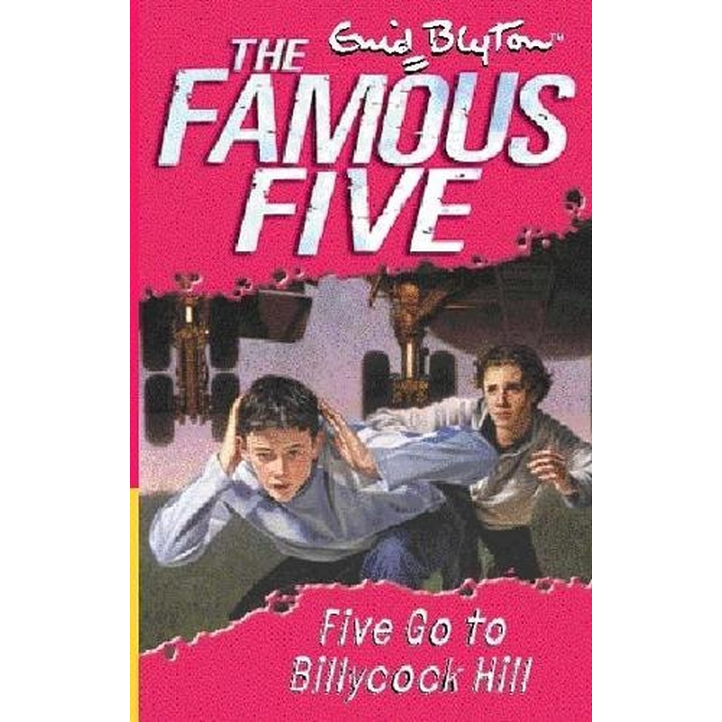 Five Go To Billycock Hill: Book 16 (Famous Five)