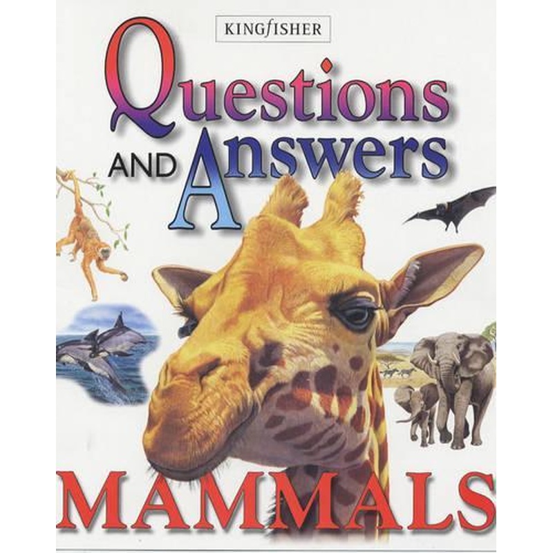 Mammals (Questions & Answers)