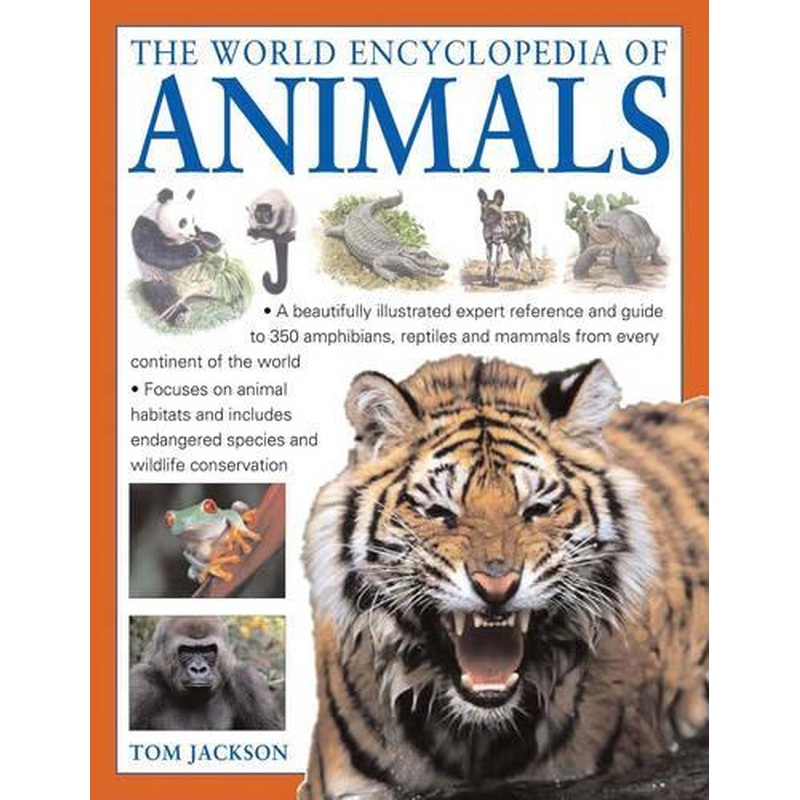 The World Encyclopedia of Animals
