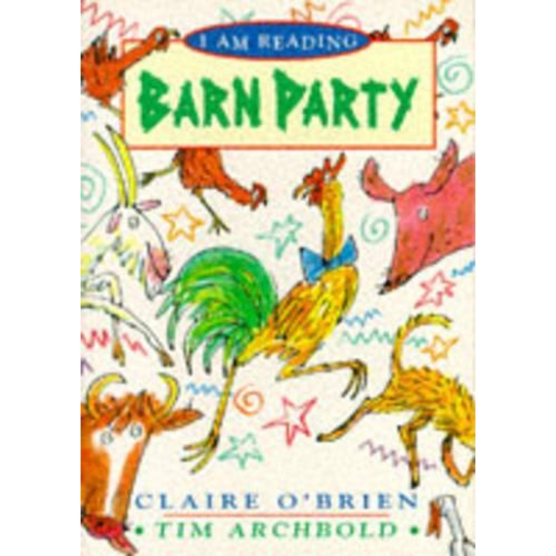 Barn Party (I am Reading)