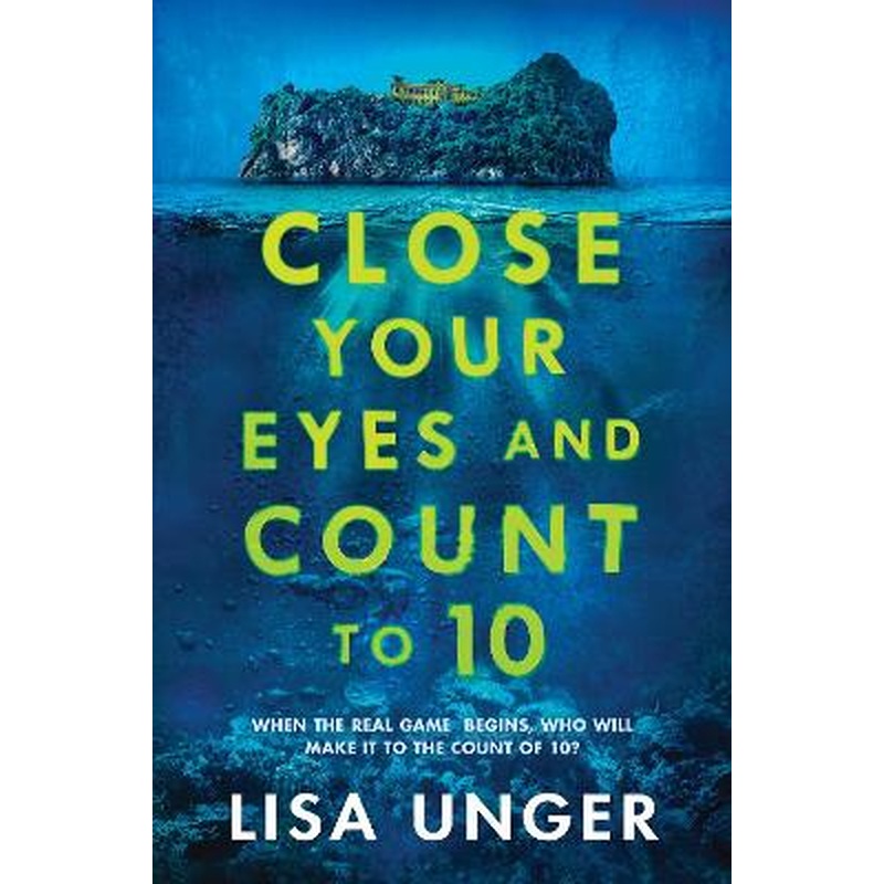 Close Your Eyes and Count to 10