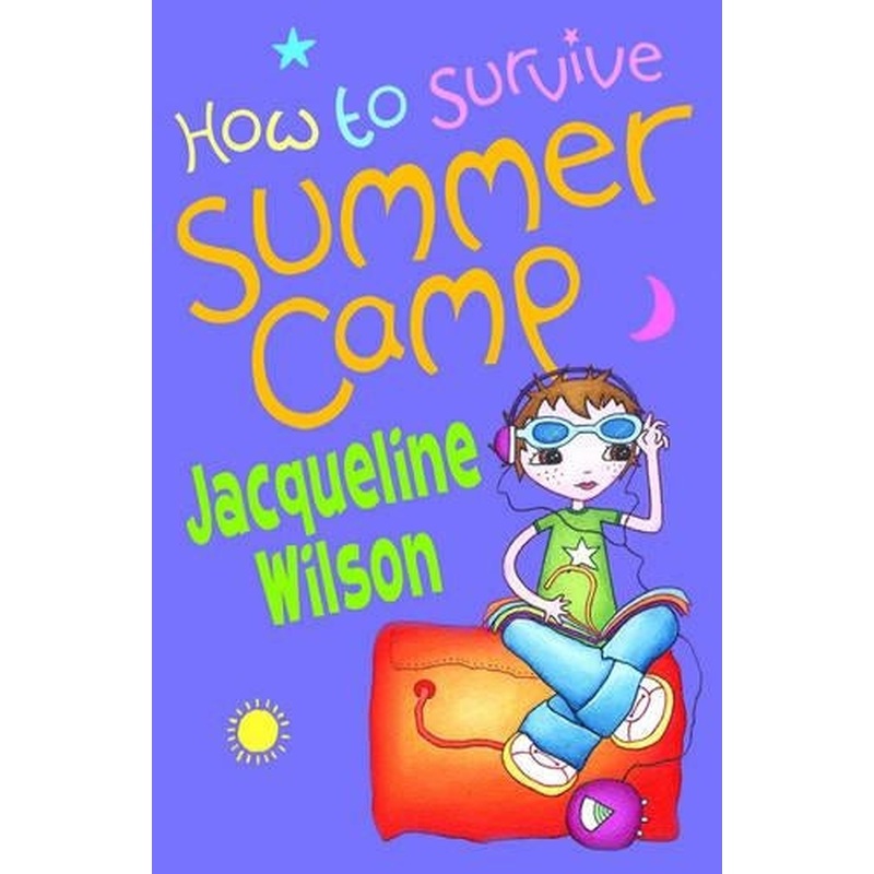 How to Survive Summer Camp (Oxford Junior Fiction)