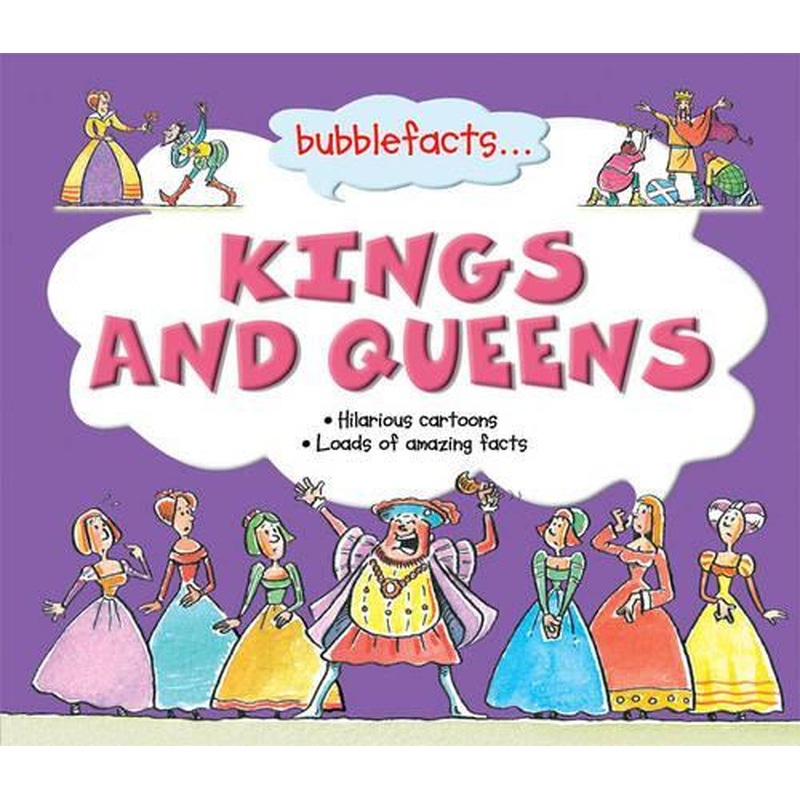Kings and Queens (Bubblefacts)