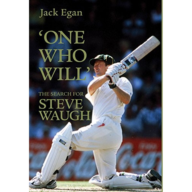 'One Who Will':the Search for Steve Waugh