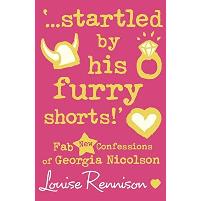 '...startled by his furry shorts!' (Confessions of Georgia Nicolson, Book 7)