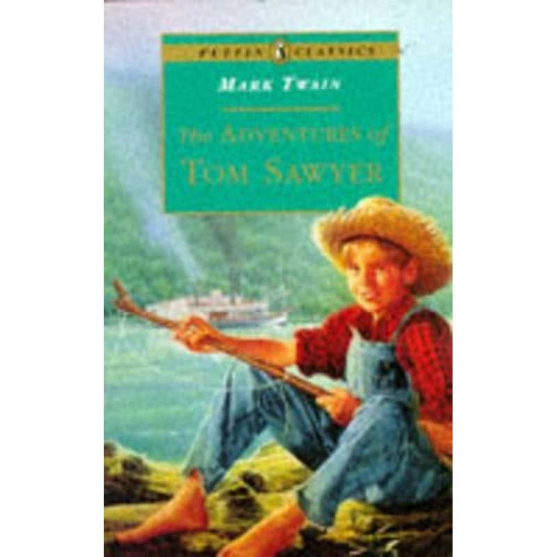 The Adventures of Tom Sawyer (Puffin Classics)