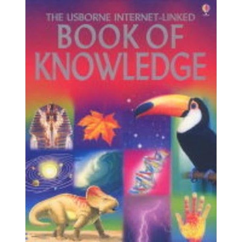 The Usborne Internet-Linked Book of Knowledge