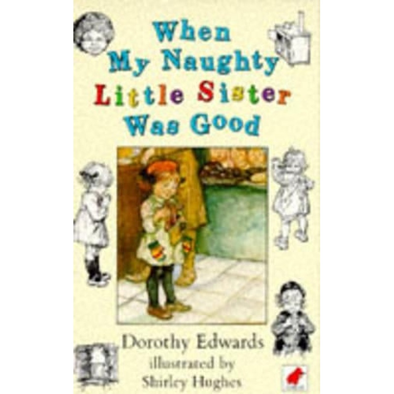 When My Naughty Little Sister Was Good