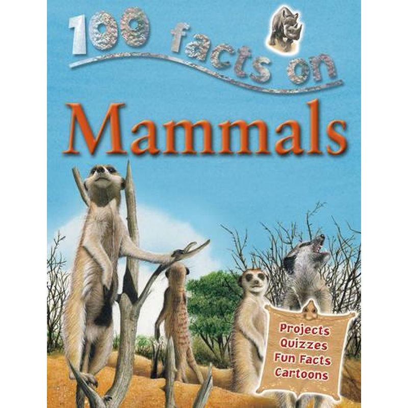 100 Facts Mammals