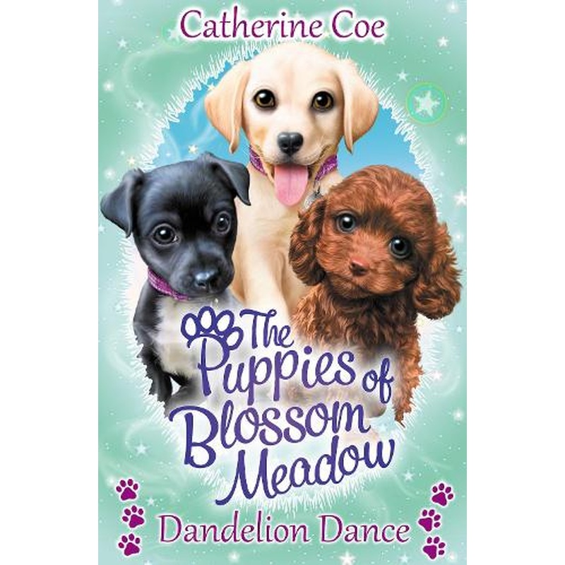 Dandelion Dance (Puppies of Blossom Meadow #4)