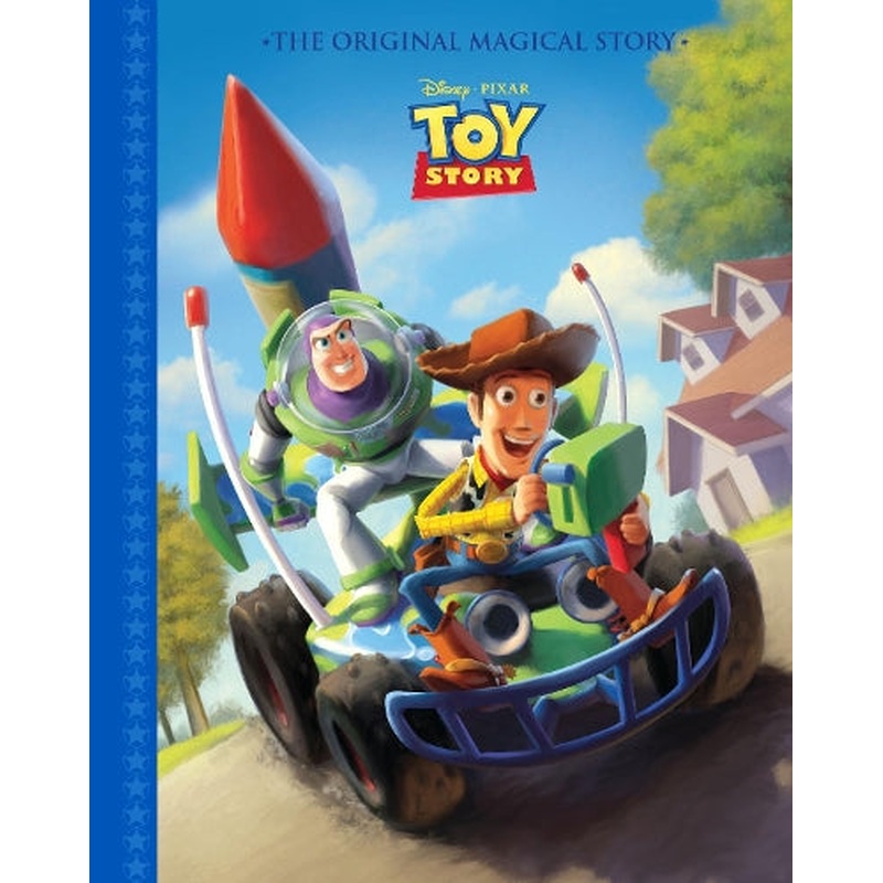 Disney Pixar Toy Story the Original Magical Story