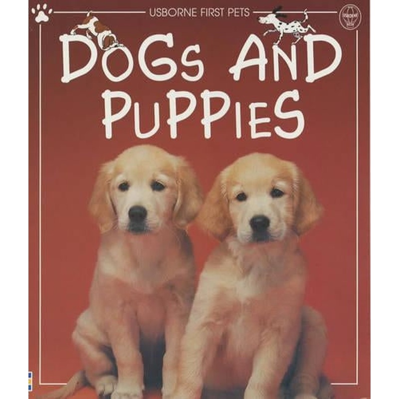 Dogs and Puppies (First Pets)
