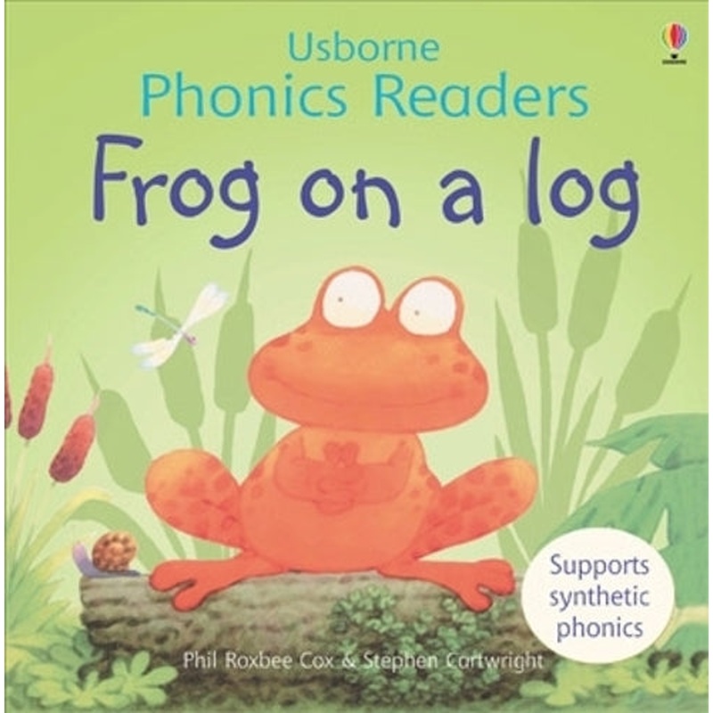 Frog on a Log (Phonics Readers) (Usborne Phonics Readers)