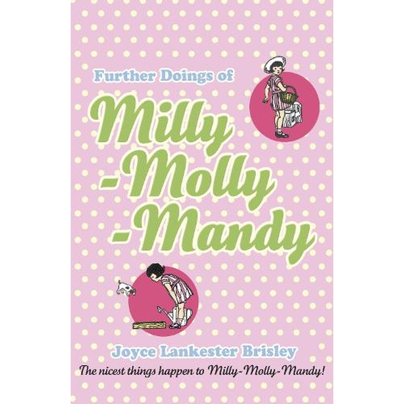 Further Doings of Milly-Molly-Mandy