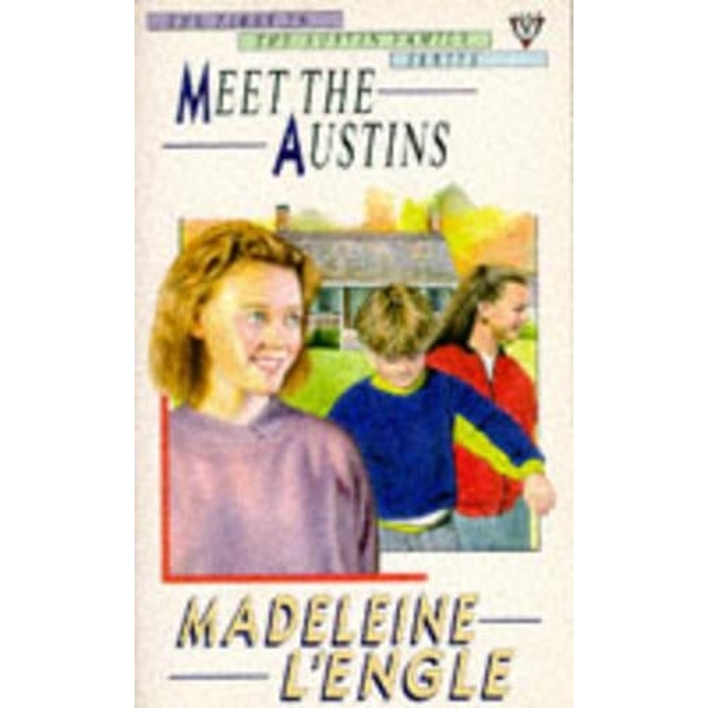Meet the Austins (The "Austin family" series)
