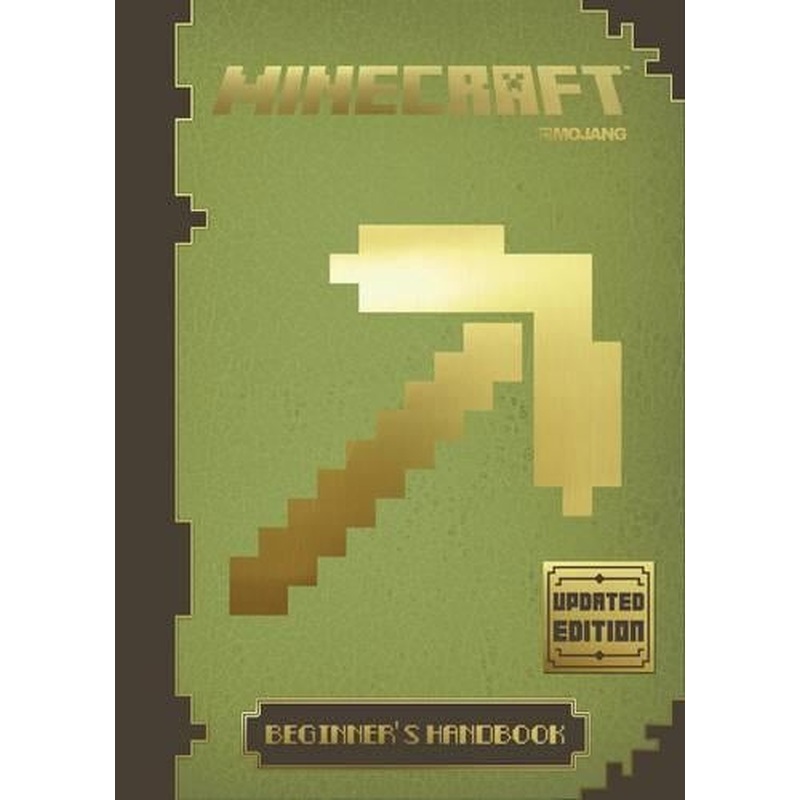 Minecraft: Beginners Handbook - Updated Edition