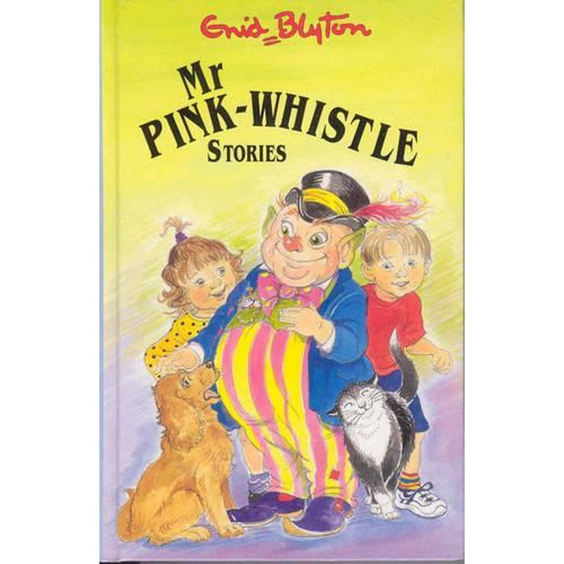 Mr Pink-Whistle Stories