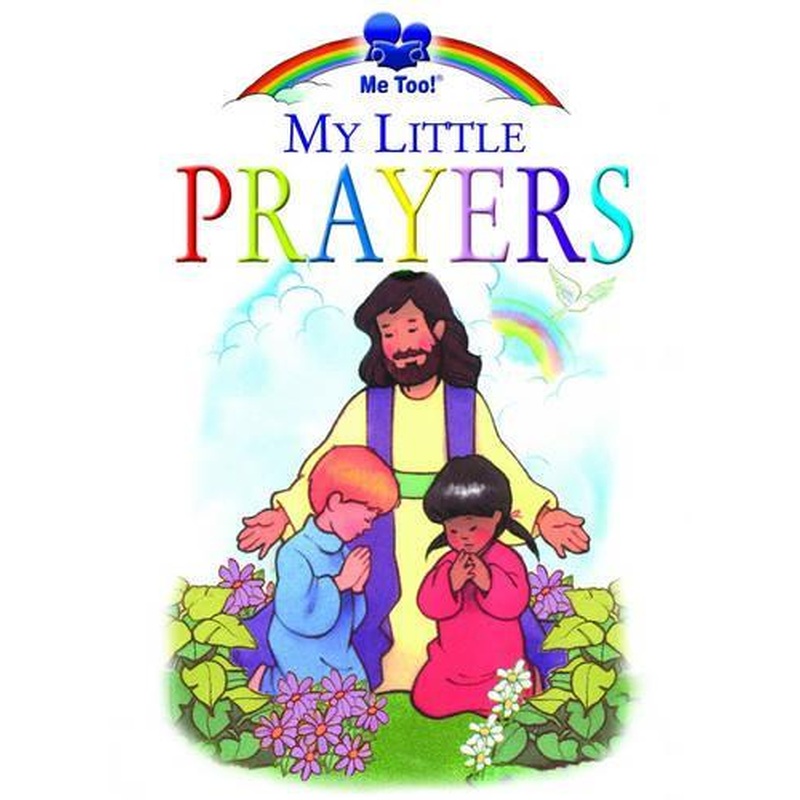 My Little Prayers (Me Too!)