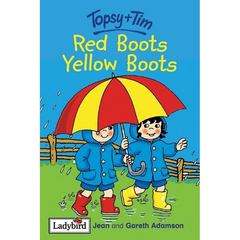 Red Boots, Yellow Boots (Ladybird Topsy & Tim Storybooks)